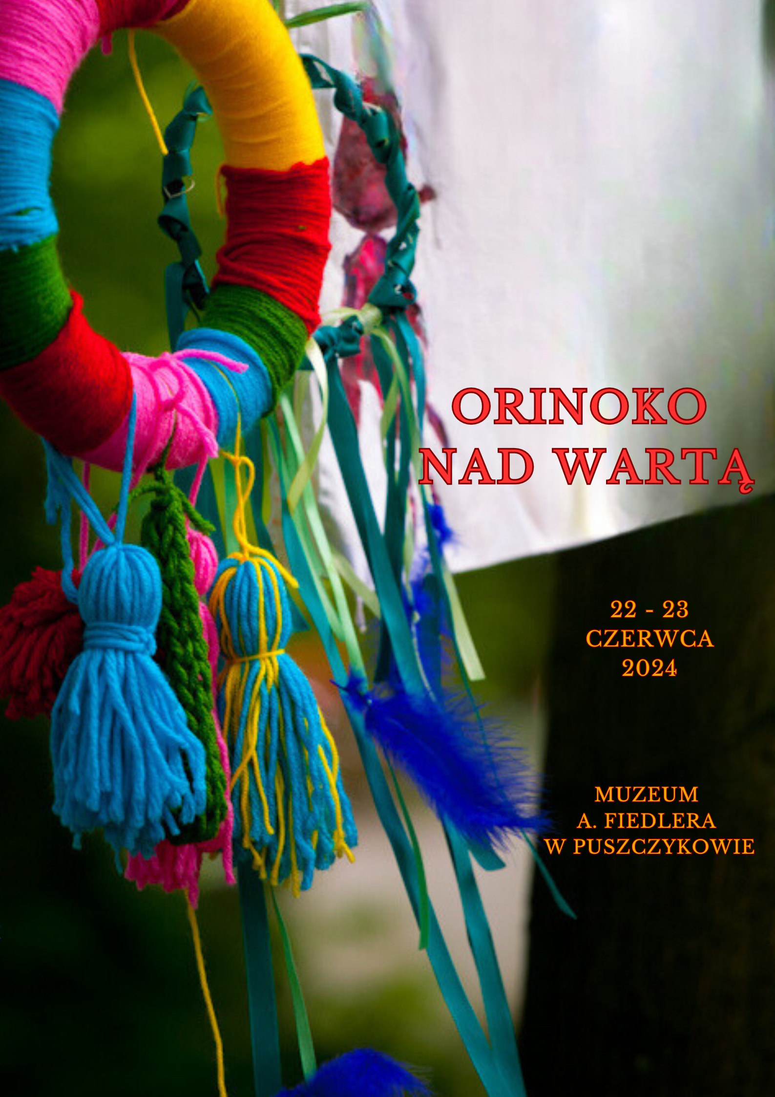 PROGRAM ORINOKO NAD WARTĄ 2024